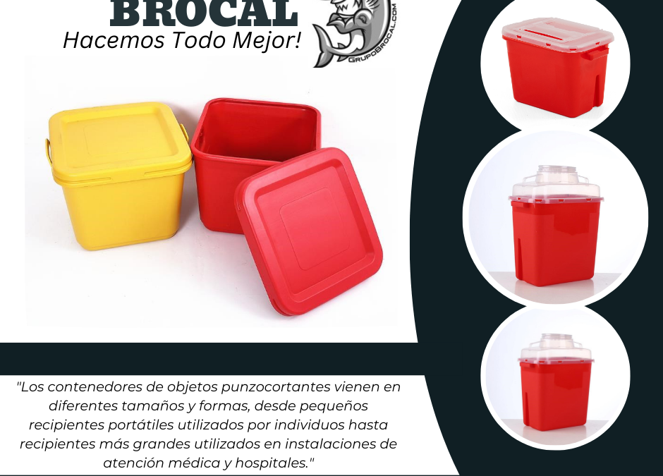 BROCAL: Líder en la fabricación de contenedores de punzocortantes de alta calidad